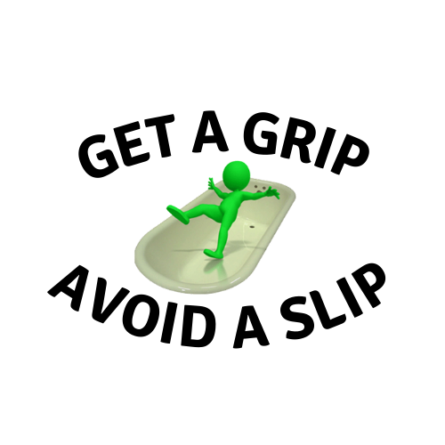 Get a Grip Avoid a Slip